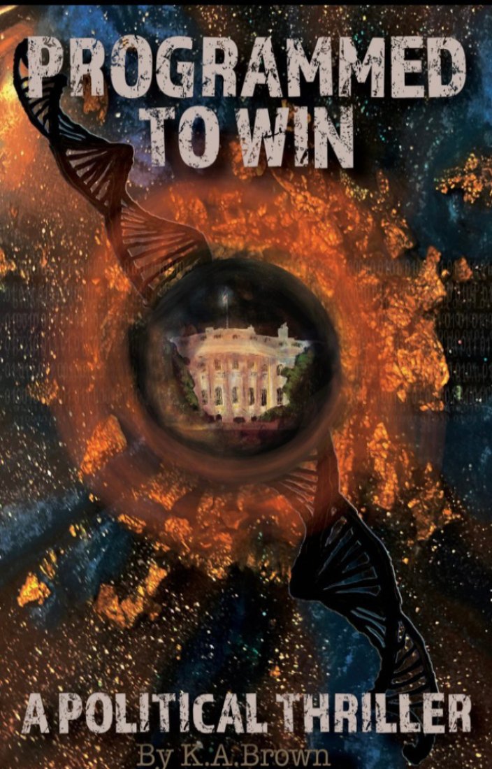 Programmed to Win thriller novel by K.A. Brown